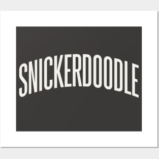 Snickerdoodle College University Type Cookie Lover Posters and Art